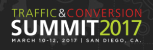 Traffic and conversion summit 2017 San Diego